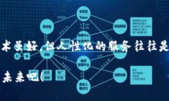 在使用TP钱包（Trust Walle